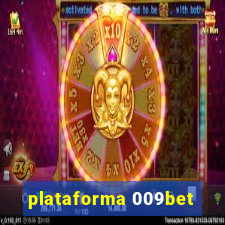 plataforma 009bet